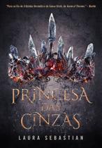 Livro - Princesa das cinzas (Princesa das cinzas – Livro 1)