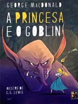 Livro - Princesa E O Goblin, A - PE DA LETRA