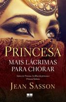 Livro - Princesa - Mais lágrimas para chorar