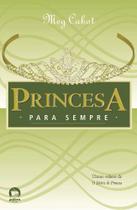 Livro - Princesa para sempre (Vol. 10 O diário da Princesa) Livro - Princesa para sempre (Vol. 10 O diário da Princesa)