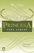 Livro - Princesa para sempre (Vol. 10 O diário da Princesa)