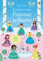 Livro - Princesas brilhantes: meu livrinho de adesivos