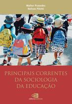 Livro - Principais correntes da Sociologia da Educação Livro - Principais correntes da Sociologia da Educação