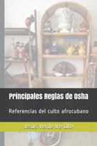 Livro Principales Reglas de Osha: Referências do culto afrocubano Livro Principales Reglas de Osha: Referências do culto afrocubano