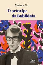 Livro - Príncipe da Babilônia, O