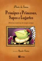 Livro - Príncipes e princesas, sapos e lagartos