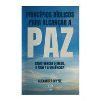 Livro - Princípios bíblicos para alcançar a paz