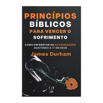 Livro - Princípios bíblicos para vencer o sofrimento