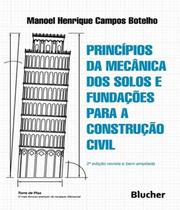 Livro - Principios Da Mecanica Dos Solos E Fundacoes Para A Construcao Civil - 2ª Ed - Eeb - Edgard Blucher