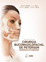 Livro - Princípios de cirurgia bucomaxilofacial de peterson