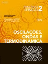 Livro - Princípios de física - vol. II - oscilações, ondas e termodinâmica Livro - Princípios de física - vol. II - oscilações, ondas e termodinâmica
