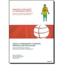 Livro Princípios E Indicações Da Termografia Médica - Andreoli Livro Princípios E Indicações Da Termografia Médica - Andreoli