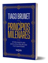 Livro Princípios Milenares: 10 Leis Espirituais Para Uma Vid