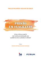 Livro - Prisão em Flagrante Livro - Prisão em Flagrante