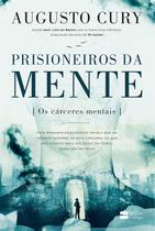 Livro - Prisioneiros da mente | Do mesmo autor de Ansiedade