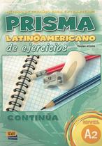 Livro - Prisma Latinoamericano A2 - Libro de ejercicios