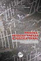 Livro - Prisões, pessoas presas e justiça penal