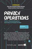 Livro - Privacy Operations - 1ª Edição 2025 Livro - Privacy Operations - 1ª Edição 2025
