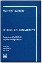 Livro - Probidade administrativa - 6 ed./2009 Livro - Probidade administrativa - 6 ed./2009