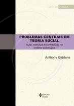 Livro - Problemas centrais em teoria social