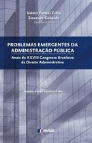 Livro - Problemas emergentes da administração pública - Anais do XXVIII congresso brasileiro