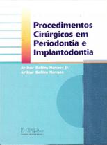 Livro - Procedimentos Cirurgicos Em Periodontia E Implant.