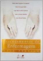 Livro - Procedimentos de Enfermagem - Guia Prático
