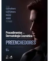 Livro - Procedimentos Em Dermatologia Cosmética: Preenchedores