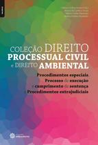 Livro - Procedimentos especiais, Processo de execução e cumprimento de sentença e Procedimentos extrajudiciais