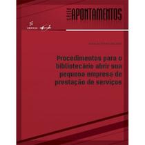 Livro - Procedimentos para o bibliotecário abrir sua pequena empresa de prestação de serviços Livro - Procedimentos para o bibliotecário abrir sua pequena empresa de prestação de serviços