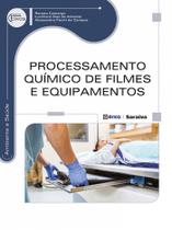 Livro - Processamento químico de filmes e equipamentos