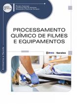 Livro - Processamento químico de filmes e equipamentos