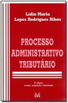 Livro - Processo administrativo tributário - 3 ed./2008