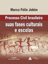 Livro - Processo Civil Brasileiro Suas Fases Culturais E Escolas - 6ª Ed
