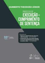 Livro - Processo de Execução e Cumprimento de Sentença - 33ª Edição 2025