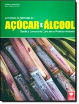 Livro - Processo De Fabricacao Do Acucar E Do Alcool, O - VIENA