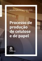 Livro - Processo de produção de celulose e de papel
