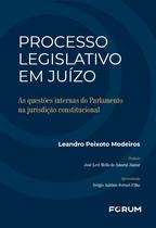 Livro - Processo legislativo em juízo Livro - Processo legislativo em juízo