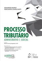 Livro - Processo Tributário - Administrativo e Judicial