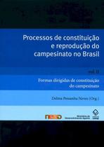 Livro - Processos de constituição e reprodução do campesinato no Brasil - Vol. II