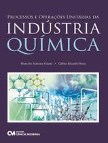Livro - Processos E Operacoes Unitarias Da Industria Quimica - CIENCIA MODERNA