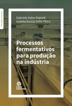 Livro - Processos fermentativos para produção na indústria