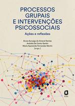 Livro - Processos grupais e intervenções psicossociais