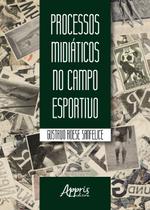 Livro - Processos midiáticos no campo esportivo
