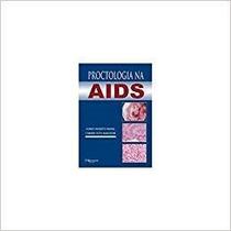 Livro Proctologia Na Aids - Di Livros