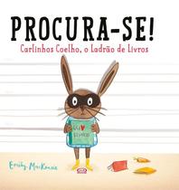 Livro - Procura-se! Carlinhos coelho - o ladrão de livros