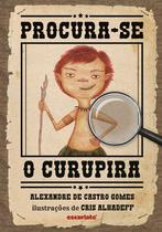 Livro - Procura-se o Curupira Livro - Procura-se o Curupira
