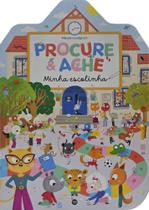 Livro - Procure & Ache - Minha escolinha Livro - Procure & Ache - Minha escolinha