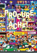 Livro - Procure e ache! Cidade Livro - Procure e ache! Cidade