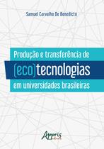 Livro - Produção e transferência de (eco)tecnologias em universidades brasileiras